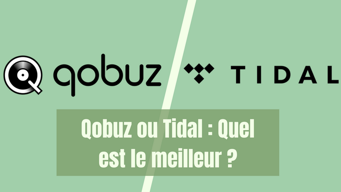 Qobuz ou Tidal