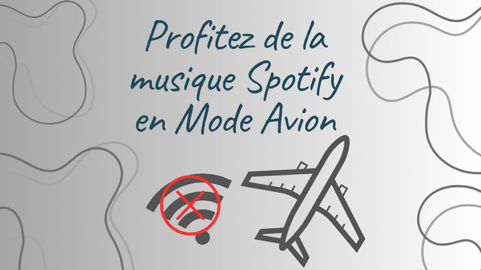 Spotify en Mode Avion