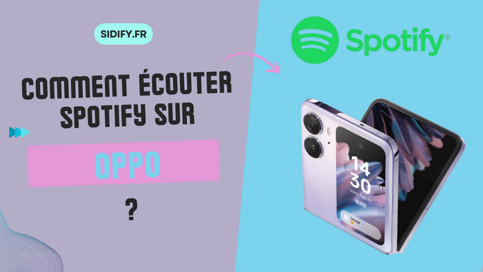 Ecouter Spotify sur OPPO