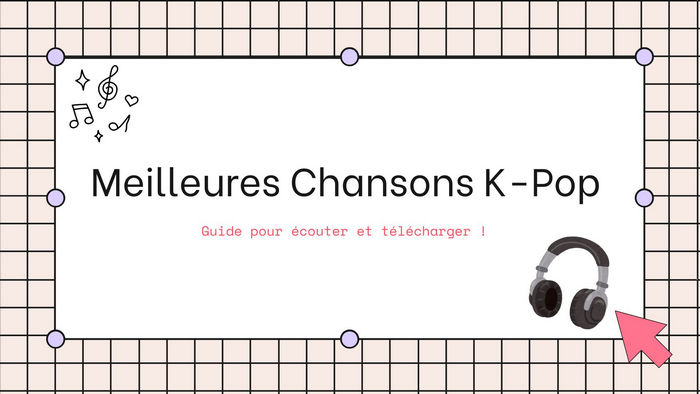 Meilleurs chansons K-pop