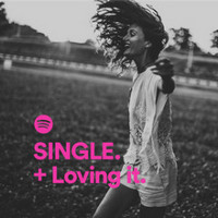 Single. + Loving it.